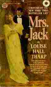 Mrs. Jack - A Biography of Isabella Stewart Gardner