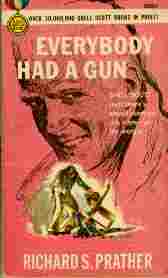 Everybody Had a Gun