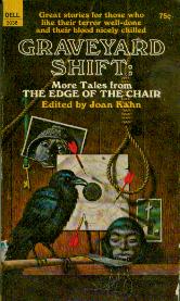 Graveyard Shift: - More Tales from the Edge of the Chair