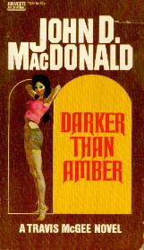 Darker Than Amber