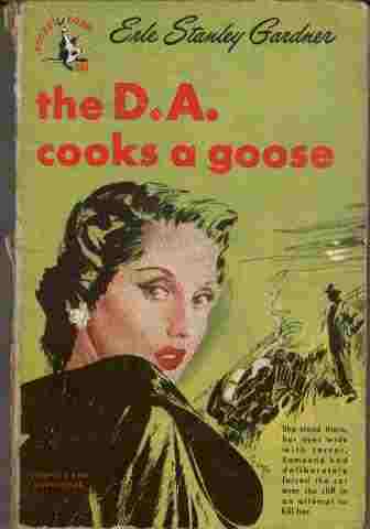 The D.A. Cooks a Goose