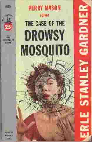 The Case of the Drowsy Mosquito