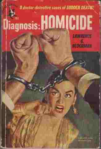 Diagnosis: Homicide