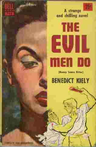 The Evil Men Do - (Honey Seems Bitter)