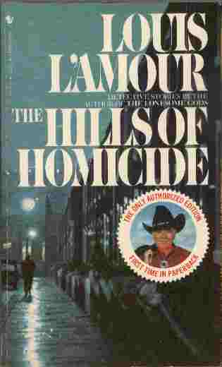 The Hills of Homicide