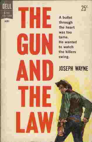 The Gun and the Law