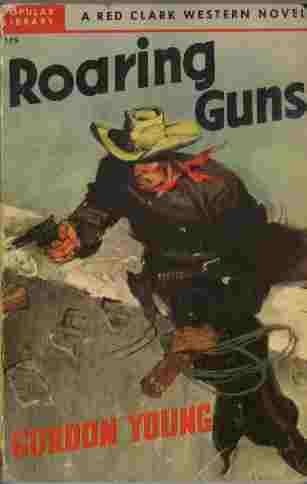 Roaring Guns - (Red Clark O'Tulluco)