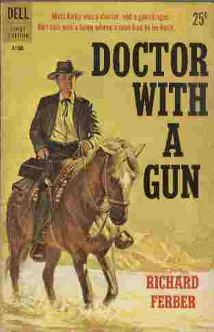 Doctor with a Gun