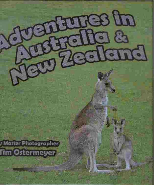 Adventures in Australia & New Zealand