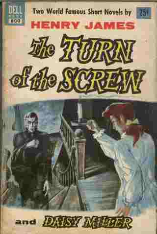 The Turn of the Screw and Daisy Miller