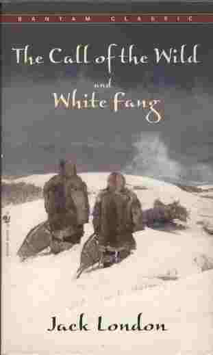 The Call of the Wild / White Fang