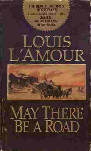 May There Be a Road