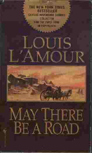 May There Be a Road
