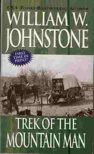 Trek of the Mountain Man