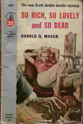 So Rich, So Lovely and So Dead