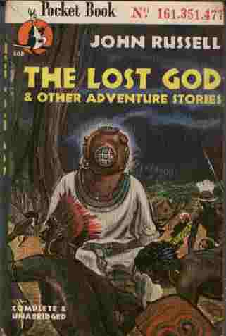 The Lost God & Other Adventure Stories