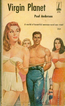 Virgin Planet -- A world of beautiful women - and one man!
