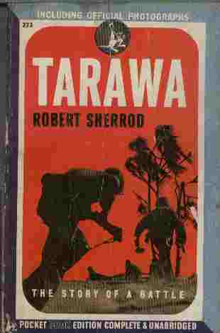 Tarawa - The Story of a Battle