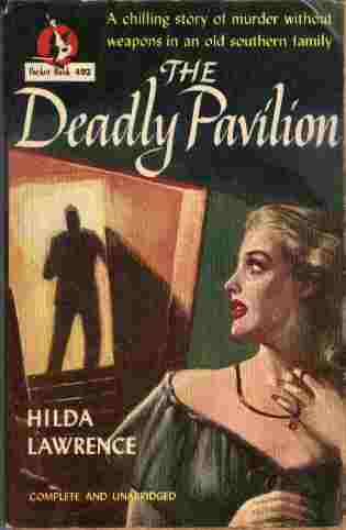 The Deadly Pavilion