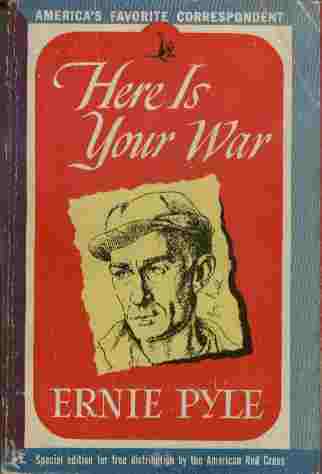 Here Is Your War