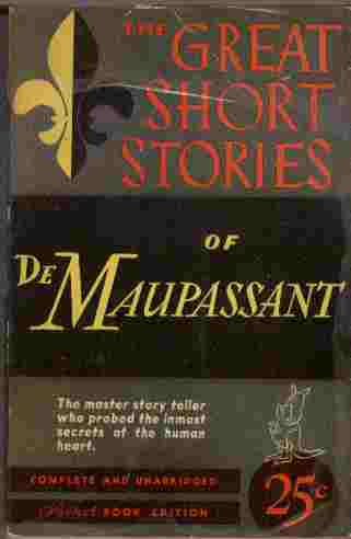 The Great Short Stories of De Maupassant