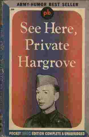 See Here, Private Hargrove