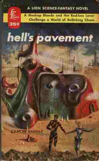 Hell's Pavement