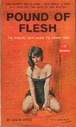 Pound of Flesh - To Know Her Was to Fear Her