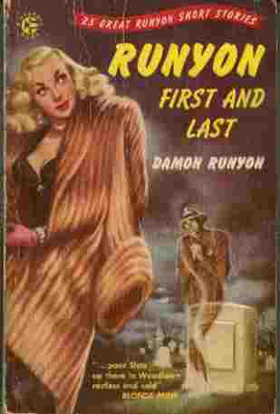 Runyon First and Last - 25 Great Runyon Short Stories