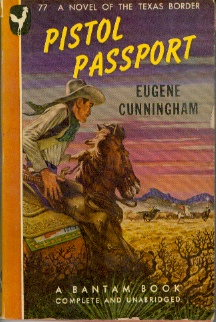 Pistol Passport - A Novel of the Texas Border
