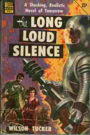 The Long Loud Silence