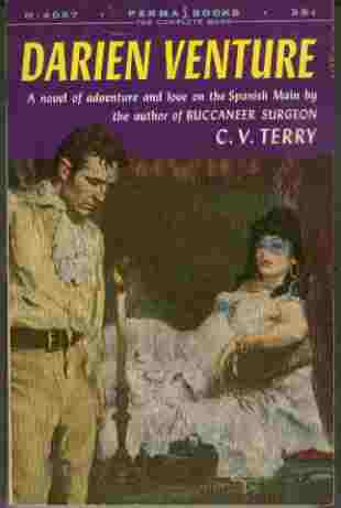 Darien Venture - A novel of adventure and love on the Spanish Main