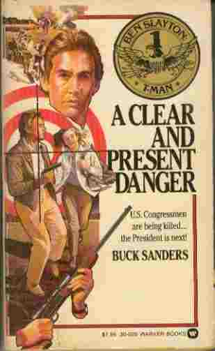 A Clear and Present Danger