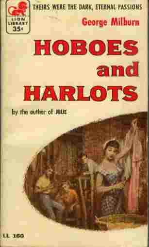 Hoboes and Harlots - Theirs Were the Dark, Eternal Passions