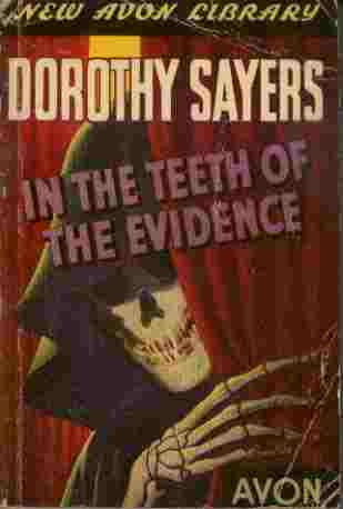 In the Teeth of the Evidence
