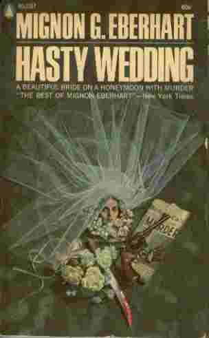Hasty Wedding - A Beautiful Bride on a Honeymoon with Murder