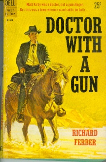 Doctor with a Gun