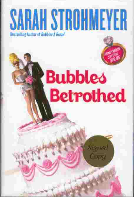 Bubbles Betrothed
