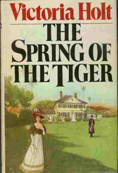 The Spring of the Tiger