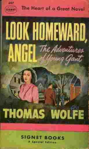 Look Homeward, Angel - The Adventures of Young Gant