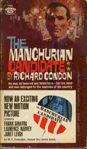 The Manchurian Candidate - He was an honored and feted hero - but his mind and soul belonged to the enemies of his country.