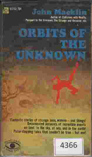 Orbits of the Unknown - Fantastic stories of strange men, women - and things!