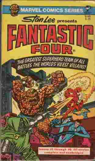 Stan Lee Presents The Fantastic Four - The Greatest Superhero Team of all Battles the World's Vilest Villians!
