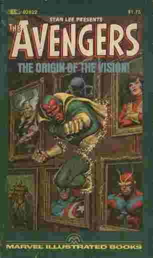 Stan Lee Presents The Avengers - The Origin of the Vision!