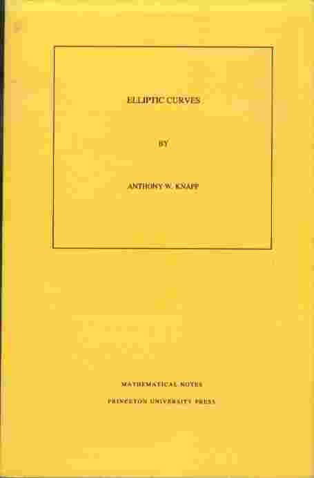 Elliptic Curves - Mathematical Notes 40