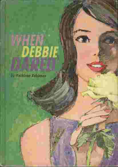 When Debbie Dared