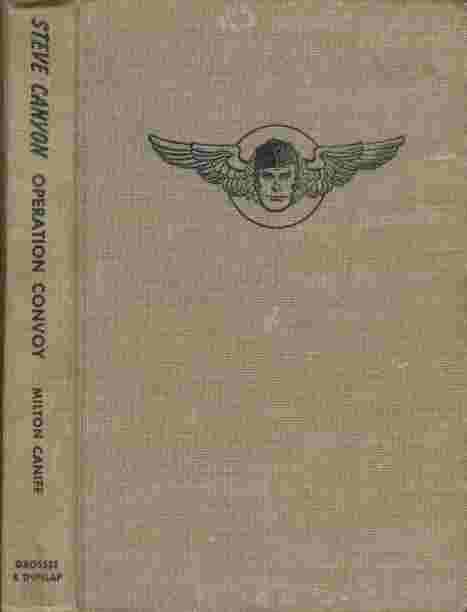 Steve Canyon: Operation Convoy