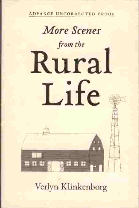 More Scenes from the Rural Life (Advance Uncorrected Proof)