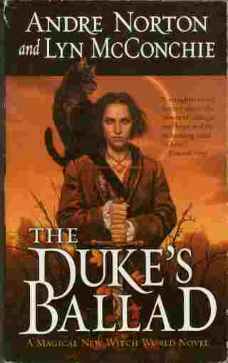 The Duke's Ballad - A Magical New Witch World Novel