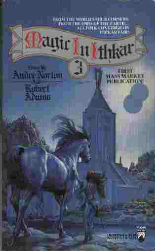 Magic in Ithkar 3 - From the world's four corners, From the ends of the earth. All folk converge on Ithkar fair!